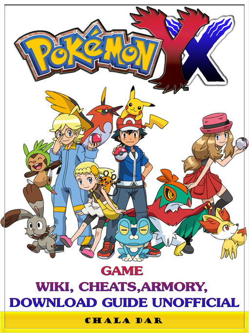Title details for Pokemon XY Unofficial Game Guide by Chala Dar - Wait list